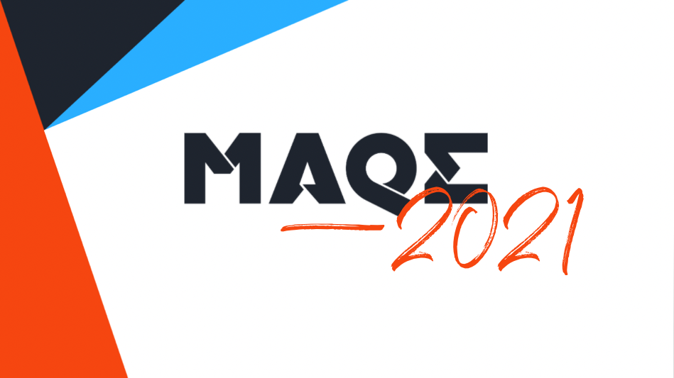 MAQE in 2021 and the road ahead